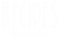 Recettes Québécoises